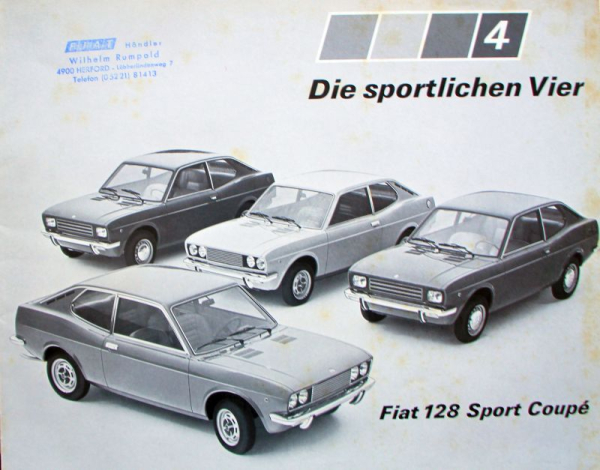 Fiat 128 Sport Coupe Modelprogram 1972 "Die sportlichen Vier" Carbrochure (10324)